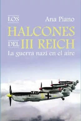 Los Halcones del Iii Reich
