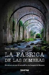La Fábrica de las Sombras