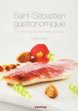Saint Sébastien Gastronomique