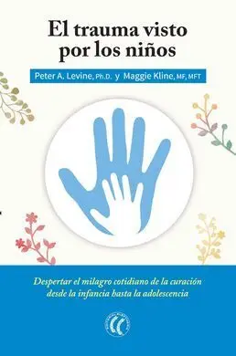 El Trauma Visto por los Niños