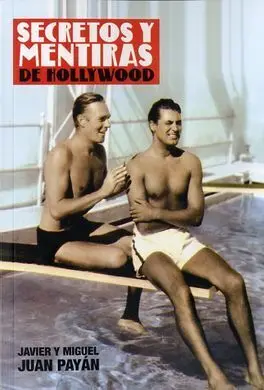 Secretos y Mentiras de Hollywood