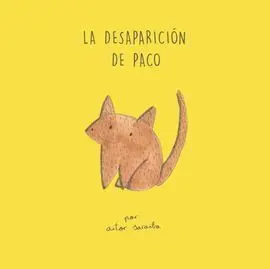 La Desaparicion de Paco