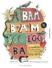A Bam Bam Boo Loo Ba!