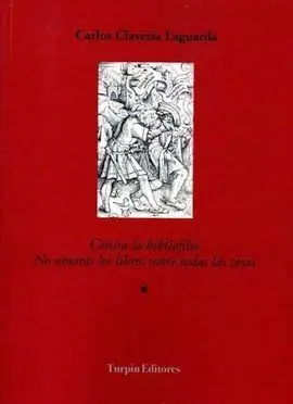 Contra la Bibliofilia