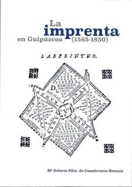 La Imprenta en Guipuzcoa (1585-1850)