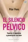 El Silencio Pélvico