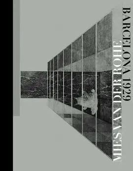 Mies Van Der Rohe - Barcelona 1929