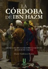 La Cordoba de Ibn Hazm