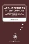 Arquitecturas Interrumpidas