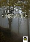 LA LEYENDA DEL SIEMBRAVIENTOS