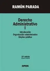 Derecho Administrativo I. 25ª Ed. 2015