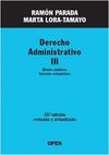 DERECHO ADMINISTRATIVO III: BIENES PÚBLICOS, DERECHO URBANÍSTICO