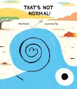 That´s Not Normal!