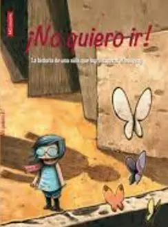 ¡No Quiero Ir!