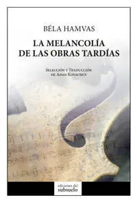 La Melancolía de las Obras Tardías