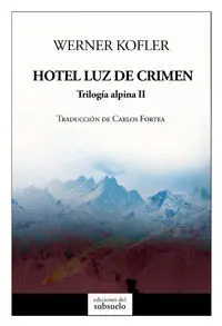 Hotel Luz de Crimen