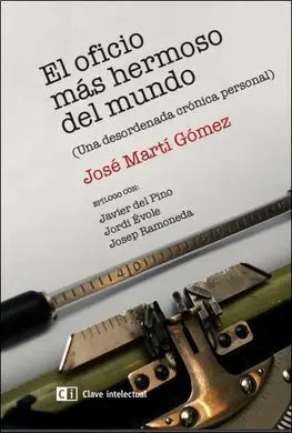 El Oficio Mas Hermoso del Mundo
