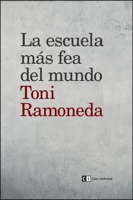 La Escuela Mas Fea del Mundo