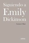 SIGUIENDO A EMILY DICKINSON