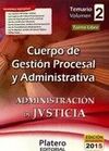 TEMARIO I CUERPO GESTION PROCESAL Y ADMINITRATIVA