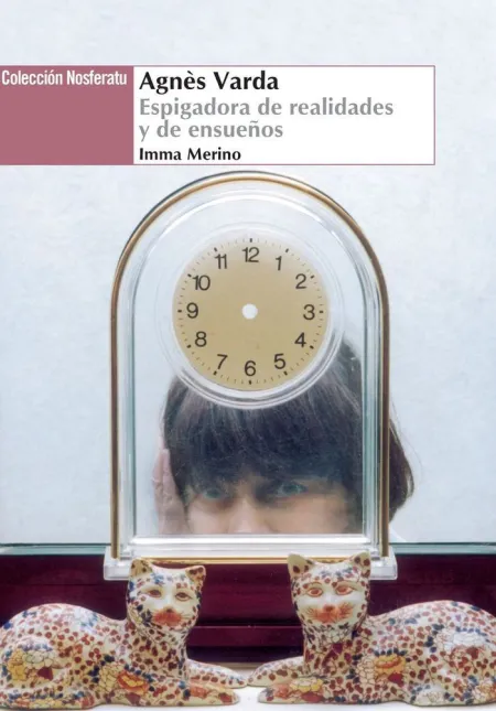 Agnès Varda Espigadora de Realidades y Ensueños