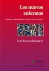LOS NUEVOS ENFERMOS