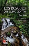 LOS BOSQUES QUE LLEVO DENTRO
