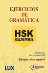 EJERCICIOS DE GRAMATICA HSK - BILINGUE CHINO-ESPAÑOL