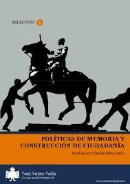 Políticas de la Memoria y Construcción de la Ciudadanía