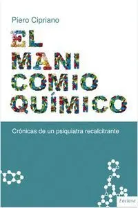 El Manicomio Quimico