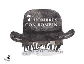 7 Hombres con Bombin