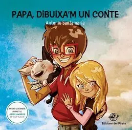 Papa, Dibuixa'm un Conte