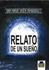 RELATO DE UN SUEÑO
