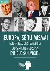 ¡Europa, Sé, tú Misma!