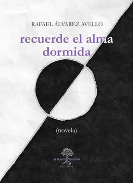 Recuerde el Alma Dormida