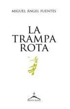 La Trampa Rota