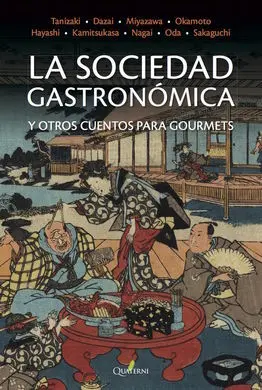 La Sociedad Gastronómica y Otros Cuentos