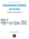 XAMARIN.FORMS EN ACCION. APLICACIONES DE NEGOCIO