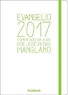 EVANGELIO 2017, COMENTADO DIA A DIA