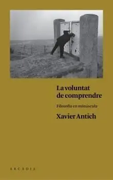 La Voluntat de Comprendre