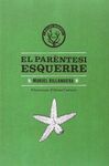 EL PARÈNTESI ESQUERRE