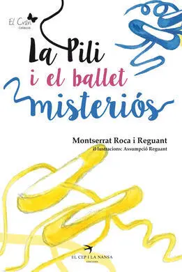 La Pili I el Ballet Misteriós