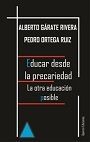 EDUCAR DESDE LA PRECARIEDAD. LA OTRA EDUCACIÓN POSIBLE