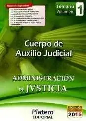 Temario I Cuerpo Auxilio Judicial Administracion de Justicia