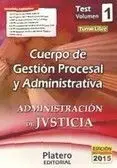 Test Volumen I Cuerpo de Gestión Procesal Administrativa