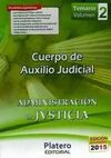 CUERPO DE AUXILIO JUDICIAL. ADMINISTRACIÓN Y JUSTICIA.TEMARIO VOL. 2