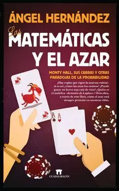 Las Matemáticas y el Azar