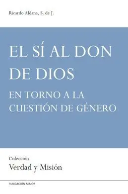 El si Al Don de Dios