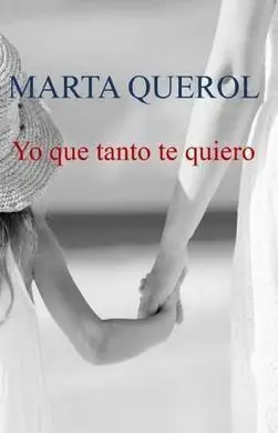 Yo que Tanto te Quiero