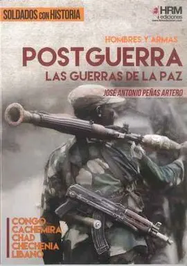 Hombres y Armas: Postguerra